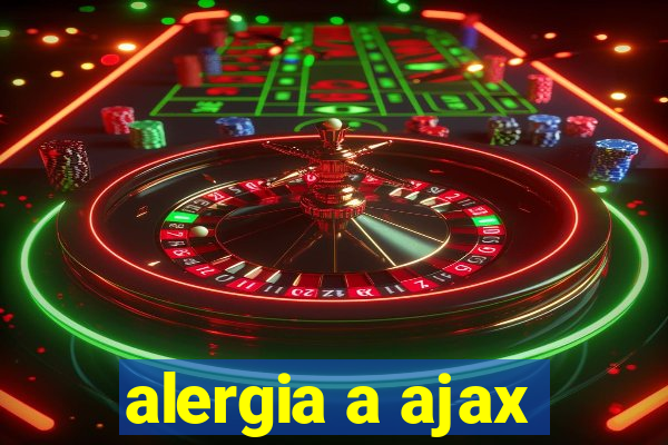 alergia a ajax